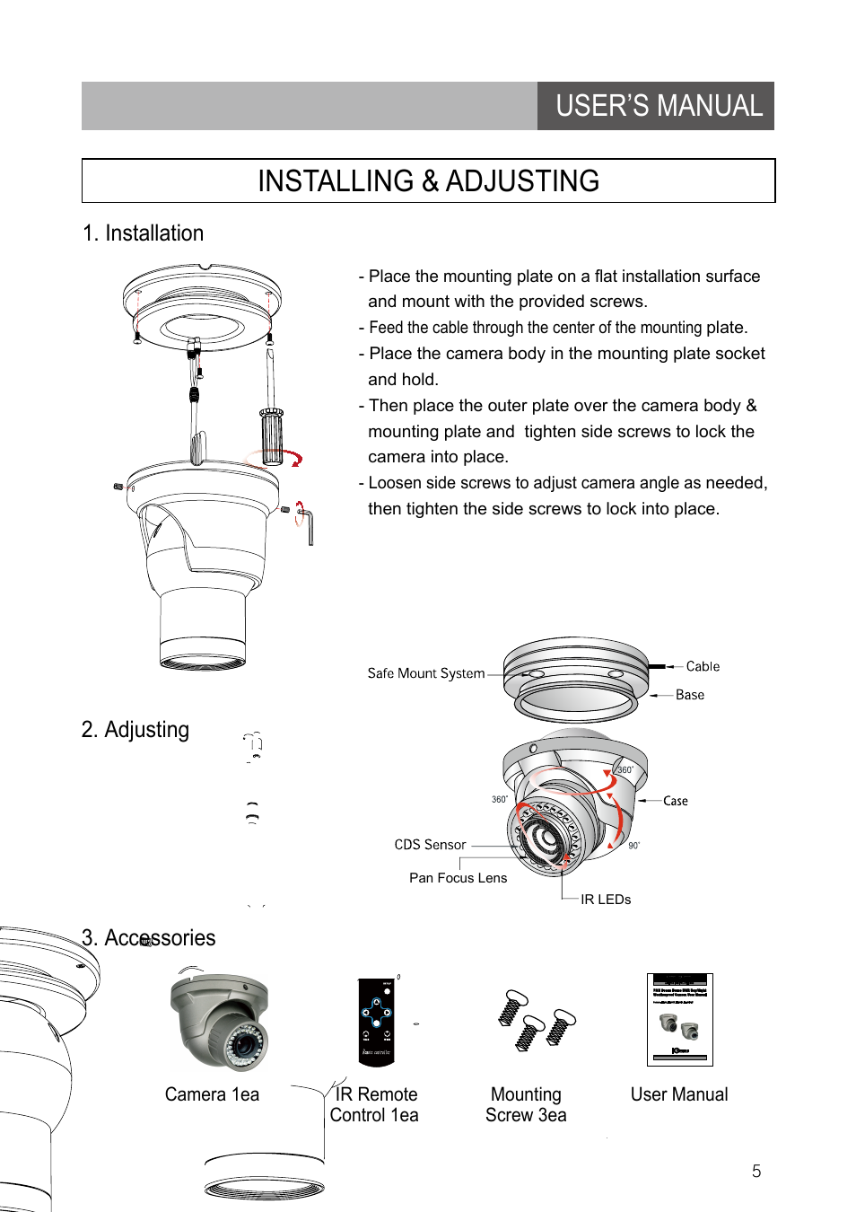 User’s manual installing & adjusting, Installation, Adjusting 3. accessories | User manual | IC Realtime 600TVL DNR Dome Day/Night Weather-proof IR Camera (EL790) User Manual | Page 5 / 22