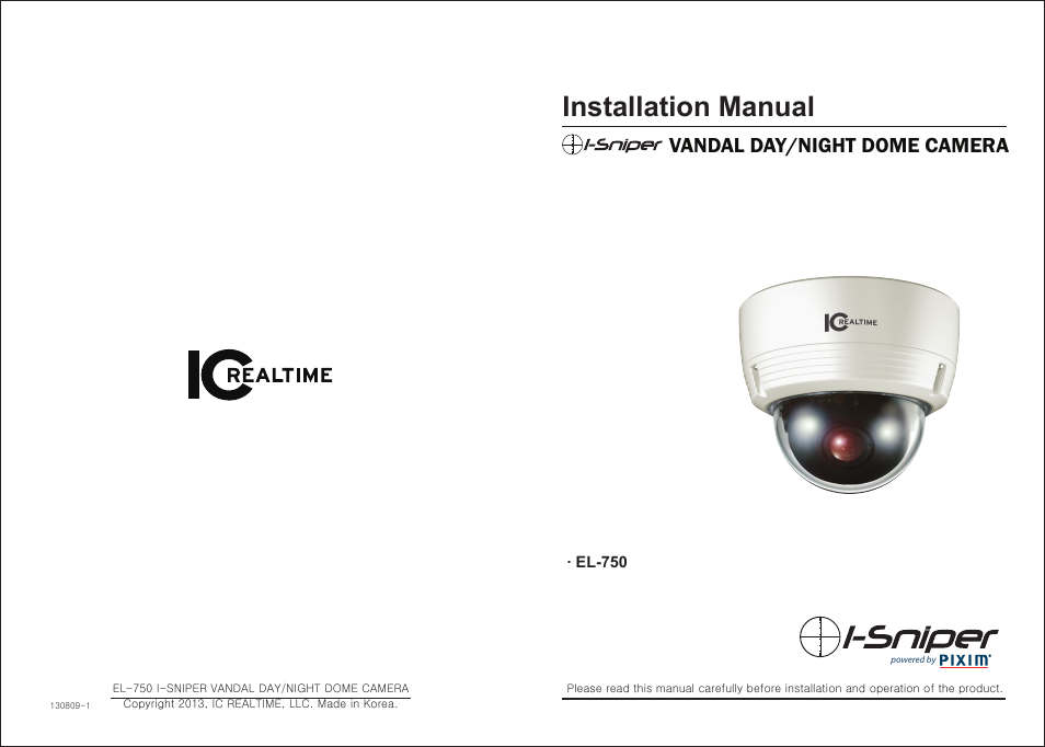 IC Realtime 690HTVL I-Sniper 690HTVL Vandal Day/Night Dome Camera (EL750) User Manual | 10 pages