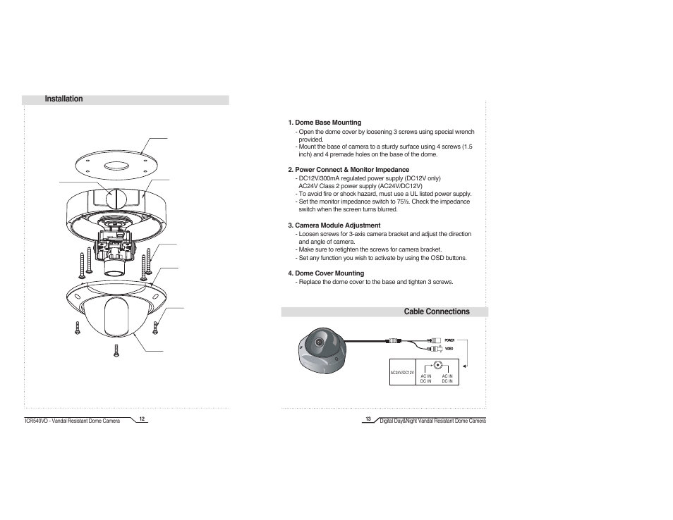 Installation, Cable connections | IC Realtime High Resolution Vari-Focal Day/Night Dome Camera (ICR540VD) User Manual | Page 8 / 18
