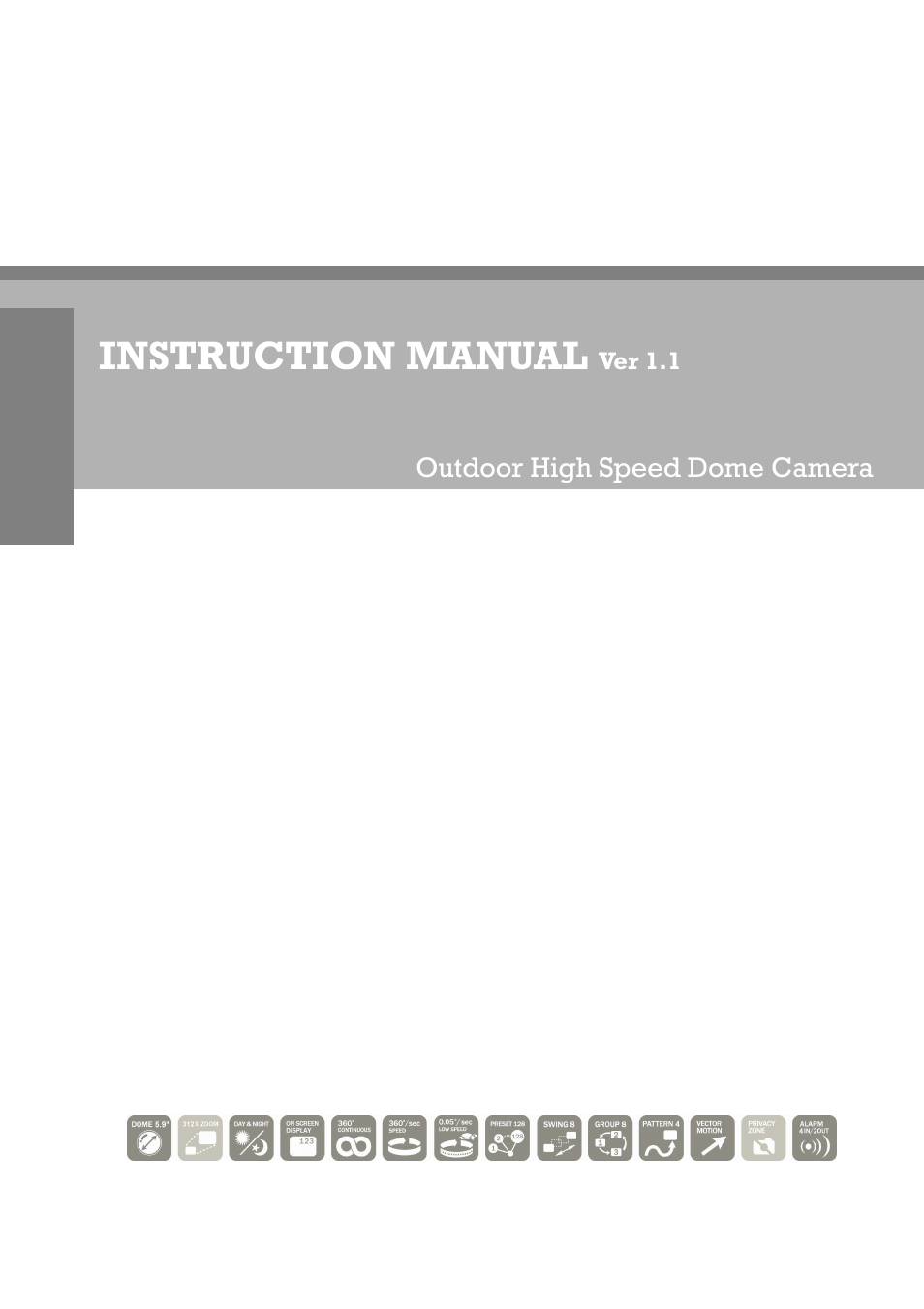 IC Realtime 22X Optical / 10X Digital Zoom High Res Day/Night Speed Dome-24VAC (ICR2200DN) User Manual | 47 pages