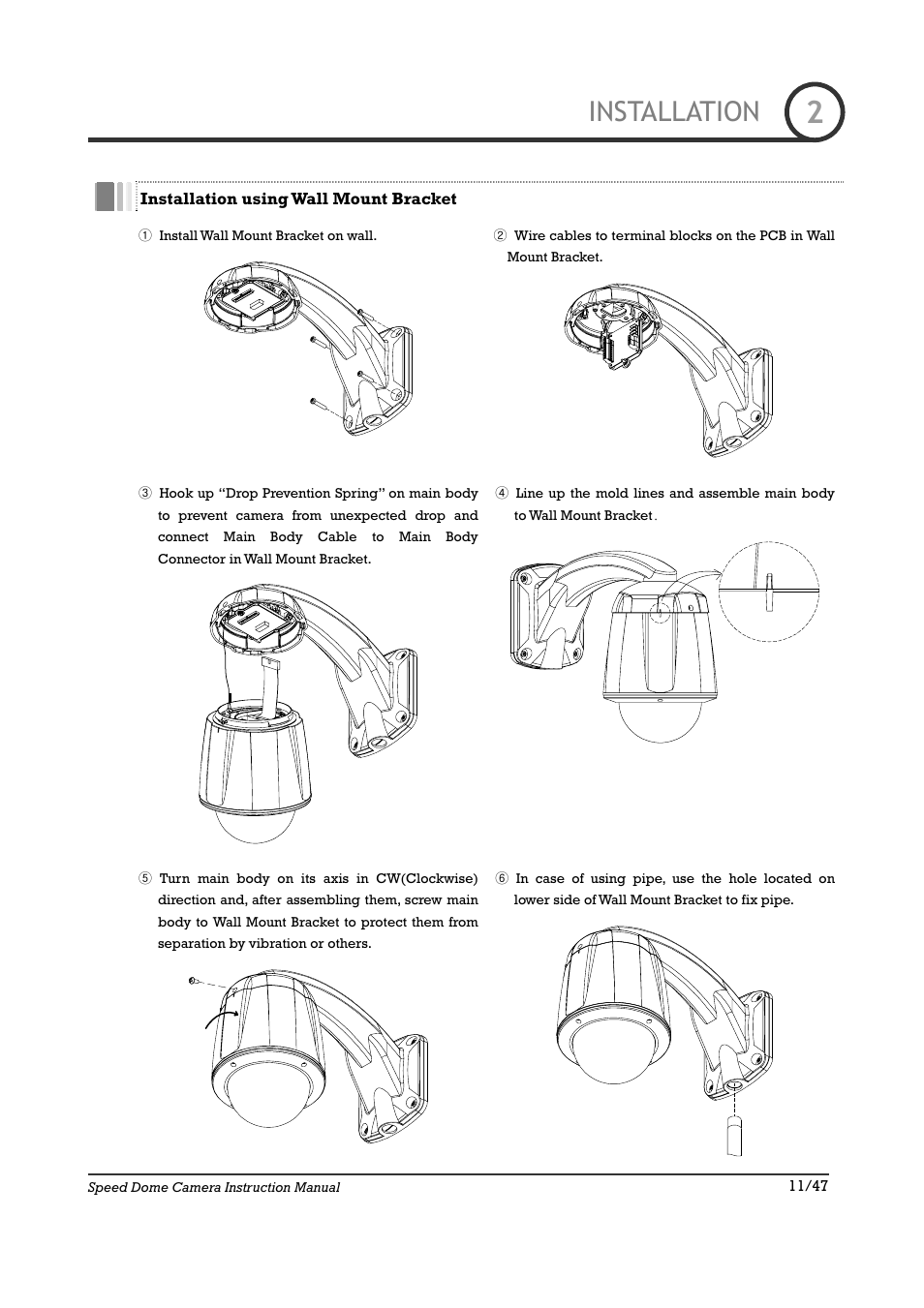 Installation | IC Realtime 22X Optical / 10X Digital Zoom High Res Day/Night Speed Dome-24VAC (ICR2200DN) User Manual | Page 11 / 47