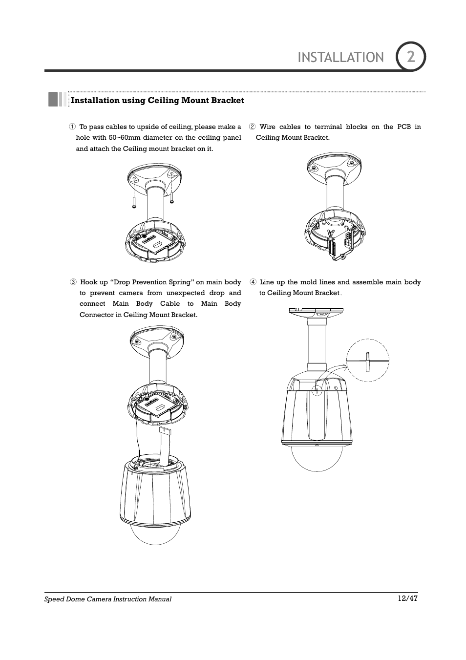 Installation | IC Realtime 22X Optical / 10X Digital Zoom High Res Day/Night Speed Dome-24VAC (ICR2200DN) User Manual | Page 12 / 47