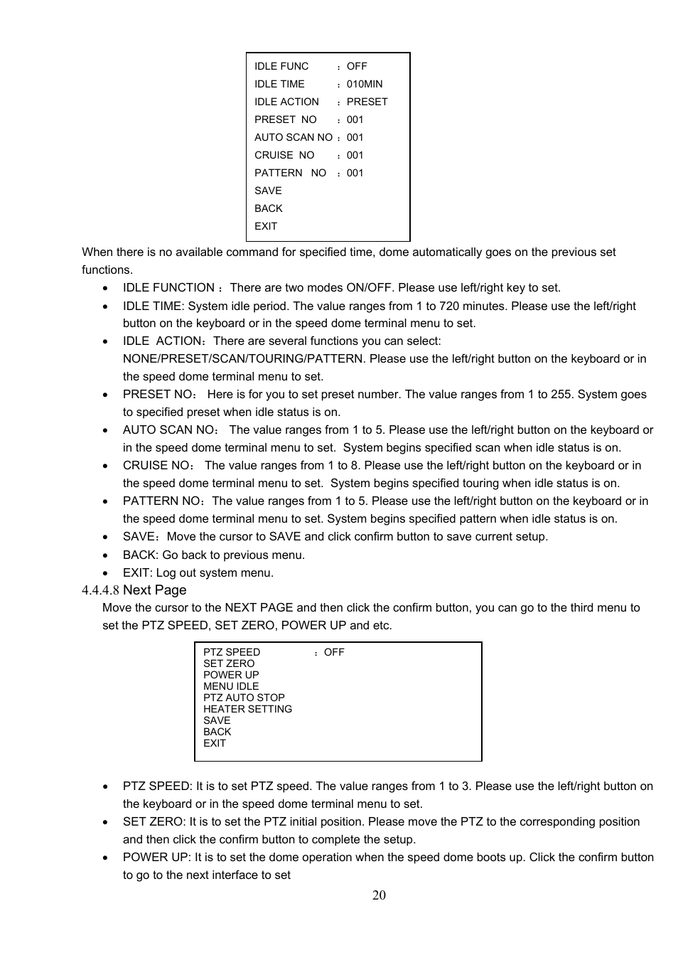 8 next page | IC Realtime 540TVL 23x High Speed PTZ Camera with 250' IR User Manual | Page 27 / 34