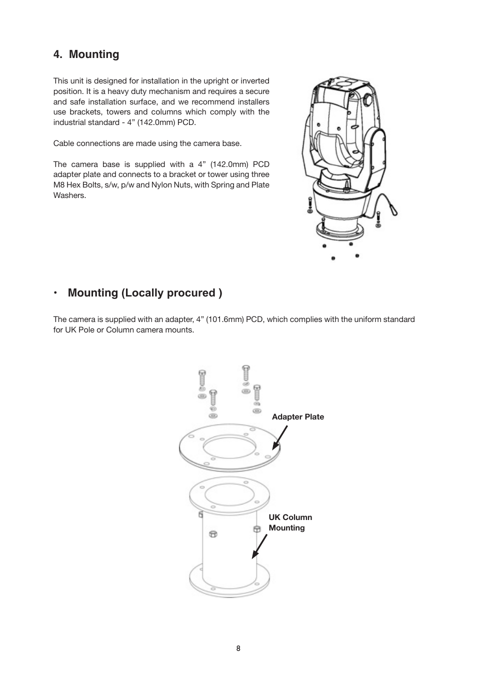 Mounting, Mounting (locally procured ) | IC Realtime The Sentinal WDR 36x Optical Zoom, 32x Digital Zoom IR PTZ Camera User Manual | Page 8 / 47