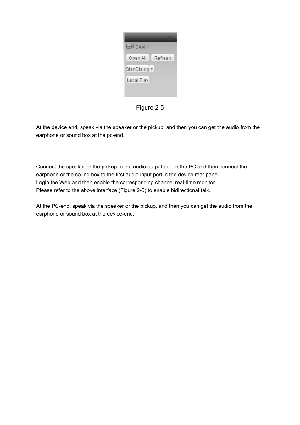 2 pc-end to the device-end, Pc-end to the device-end | IC Realtime 540TVL Box Style IP Cameras (ICIPS565) User Manual | Page 22 / 42