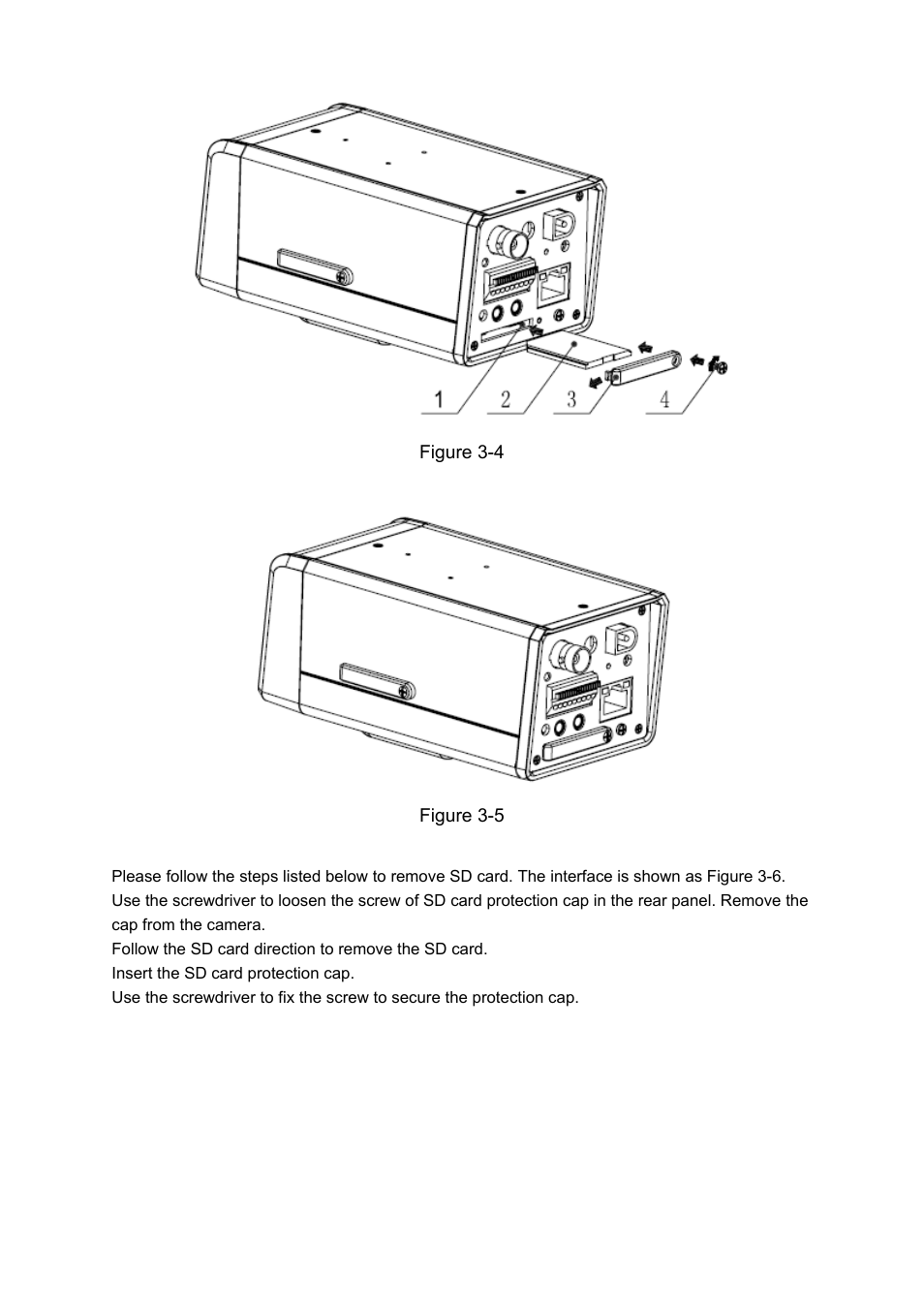 5 remove sd card, Remove sd card | IC Realtime 540TVL Box Style IP Cameras (ICIPS565) User Manual | Page 25 / 42