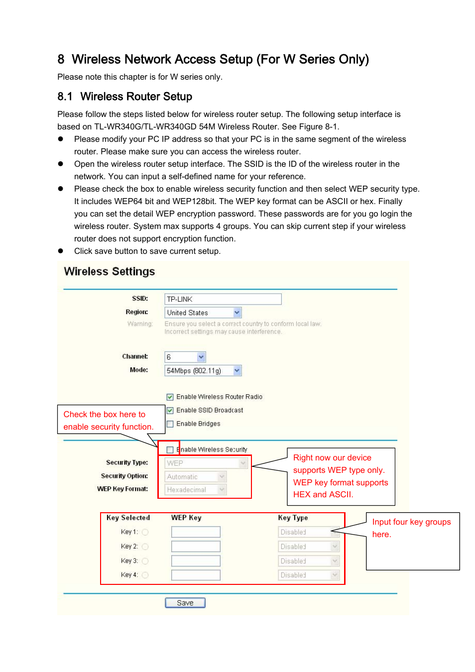 1 wireless router setup, Wireless network access setup (for w series only), Wireless router setup | IC Realtime 540TVL Box Style IP Cameras (ICIPS565) User Manual | Page 39 / 42