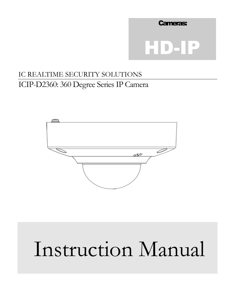 IC Realtime 2Megapixel HD Network Fish-Eye Camera (ICIPD2360) User Manual | 17 pages