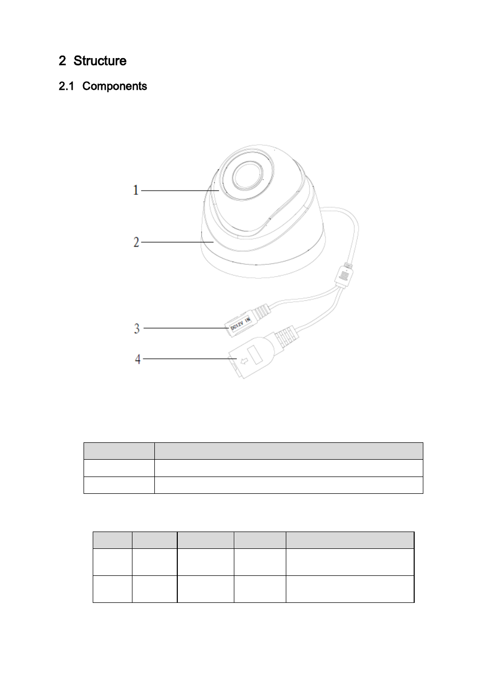 Structure, Components, 2 structure | 1 components | IC Realtime 1.3 Megapixel HD Network IR Dome Camera (ICIPD1300IR) User Manual | Page 9 / 18