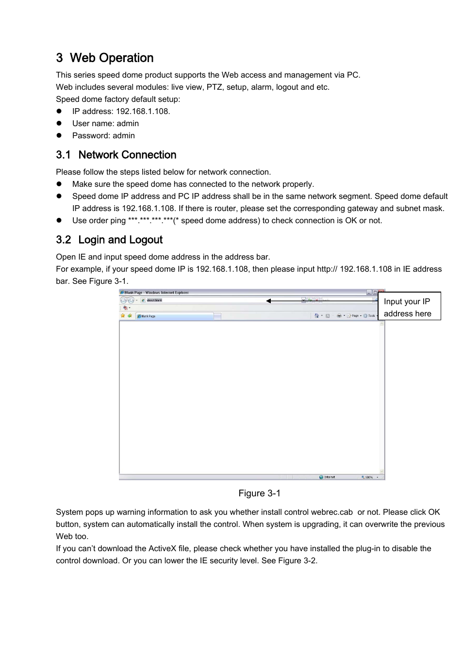 3 web operation, 1 network connection, 2 login and logout | IC Realtime 1.3 Megapixel 18X PTZ Network Camera with Up-to 300 ft IR (ICIPMP1808IR) User Manual | Page 12 / 38