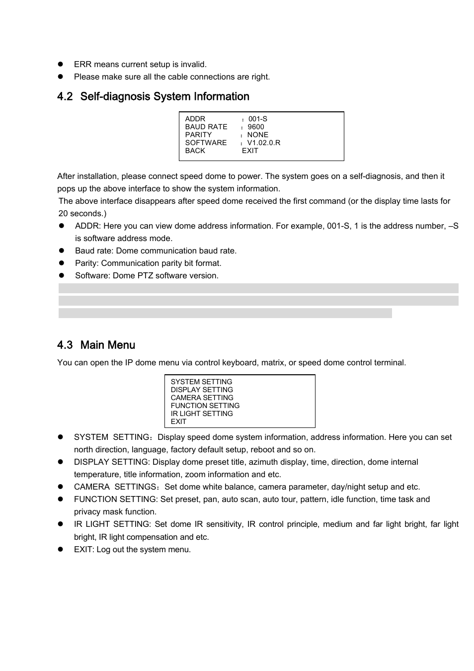2 self-diagnosis system information, 3 main menu, 4 menu operation | IC Realtime 1.3 Megapixel 18X PTZ Network Camera with Up-to 300 ft IR (ICIPMP1808IR) User Manual | Page 16 / 38
