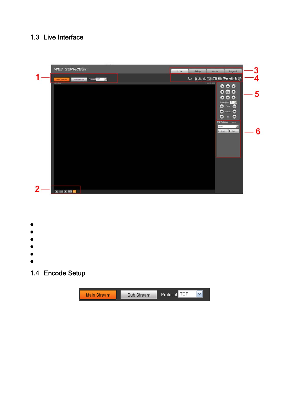 3 live interface, 4 encode setup | IC Realtime 2 Megapixel Full HD 20x Optical Network PTZ Camera IP66 300 ft IR (ICIP2001HDIR) User Manual | Page 7 / 63