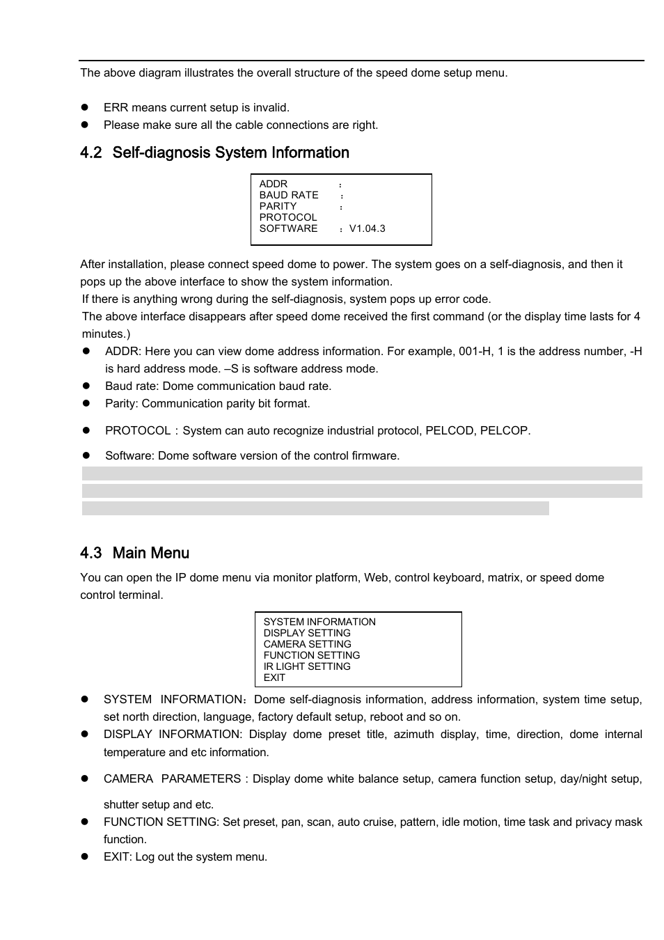 2 self-diagnosis system information, 3 main menu | IC Realtime 2Mp Full HD 20x/30x Network PTZ Dome Camera (ICIP2001HD) User Manual | Page 18 / 39