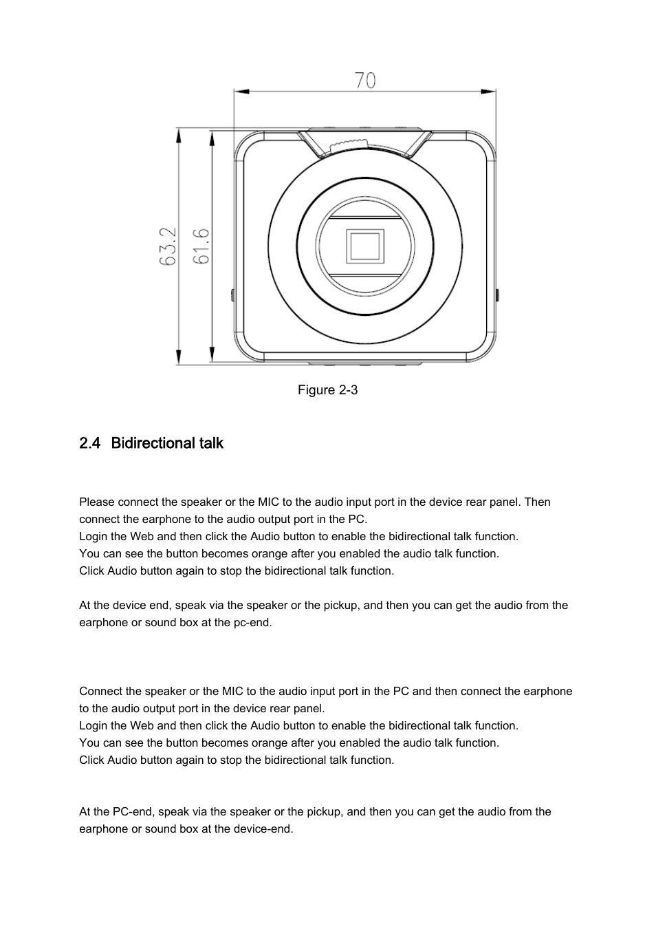 4 bidirectional talk | IC Realtime 1.3 Megapixel PoE WDR HD Network Camera (ICIPS1300WDR) User Manual | Page 24 / 41