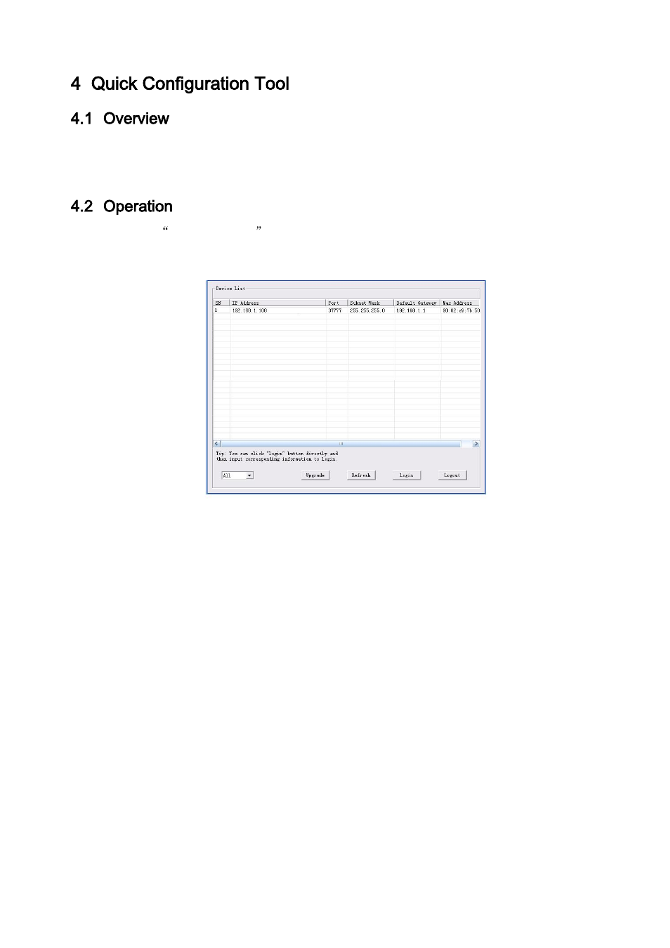 Quick configuration tool, Overview, Operation | 4 quick configuration tool, 1 overview, 2 operation | IC Realtime 1. 3Megapixel 2.8-12mm VF D-WDR HD Vandal-proof IR Network Dome Camera (ICIPD1300VIR) User Manual | Page 31 / 38
