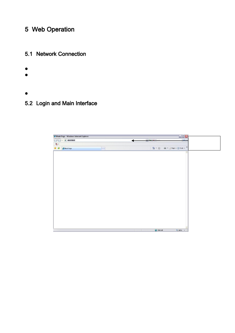 Web operation, Network connection, Login and main interface | 5 web operation, 1 network connection, 2 login and main interface | IC Realtime 1. 3Megapixel 2.8-12mm VF D-WDR HD Vandal-proof IR Network Dome Camera (ICIPD1300VIR) User Manual | Page 34 / 38