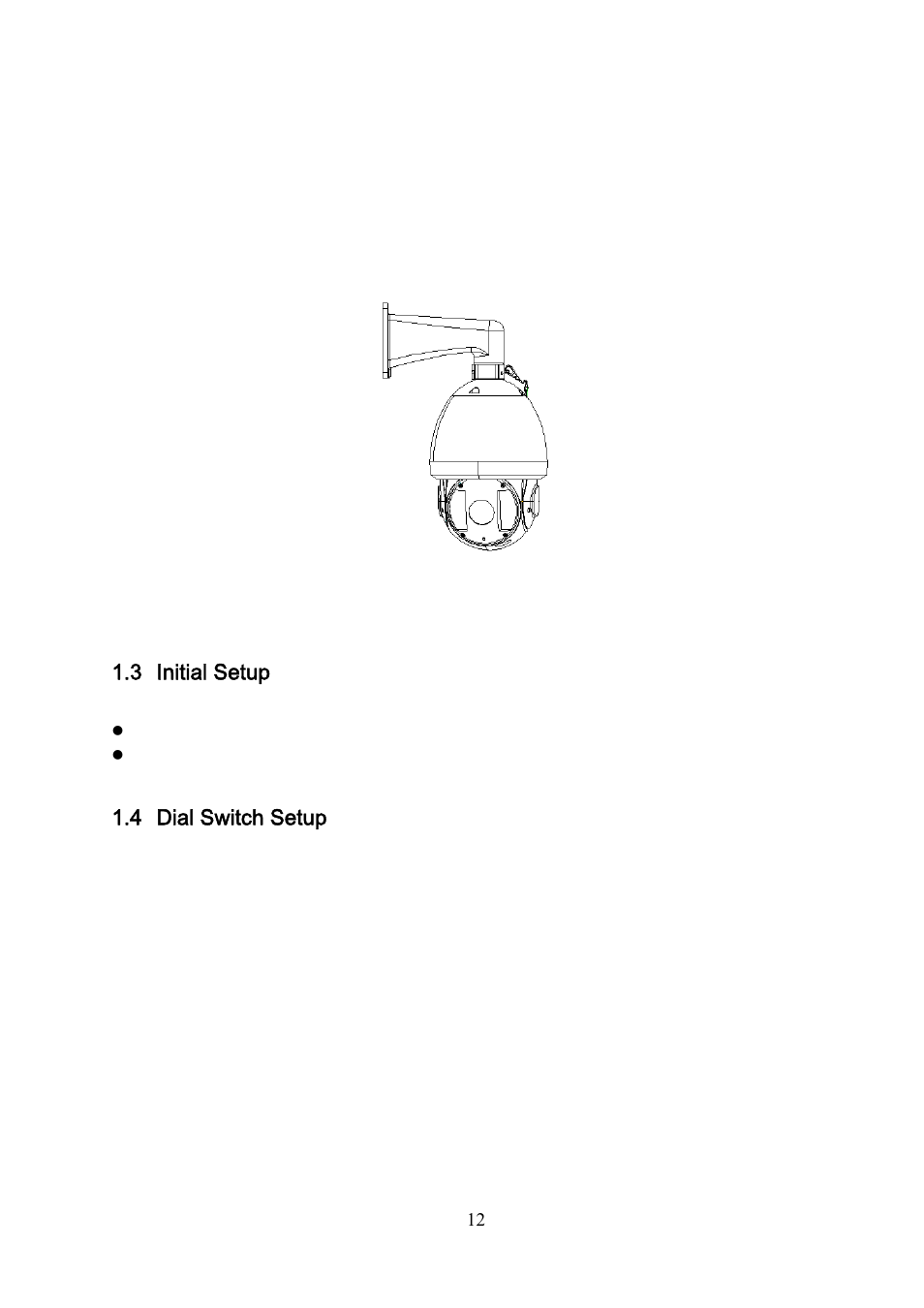 3 initial setup, 4 dial switch setup | IC Realtime 3Mp Full HD Network PTZ Dome Camera (ICIPP3020HD) User Manual | Page 12 / 29