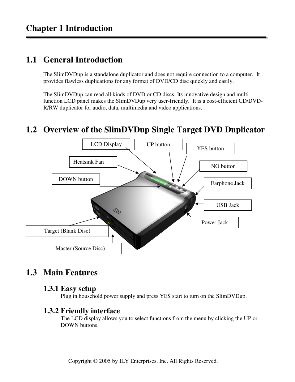 Chapter 1 introduction, 1 general introduction, 3 main features | 1 easy setup, 2 friendly interface | ILY SlimDVDup User Manual | Page 5 / 22
