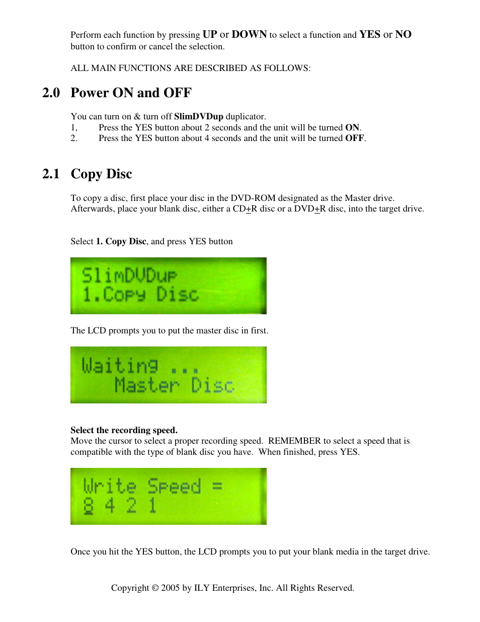 0 power on and off, 1 copy disc | ILY SlimDVDup User Manual | Page 8 / 22