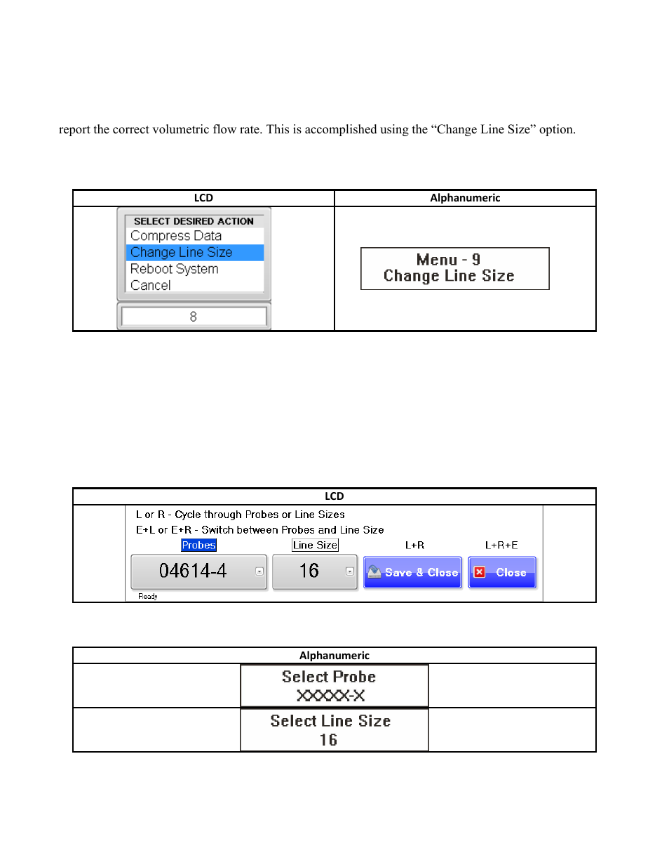 Change line size (i.e., pipe diameter) | Intek RheoVac CMS User Manual | Page 24 / 42