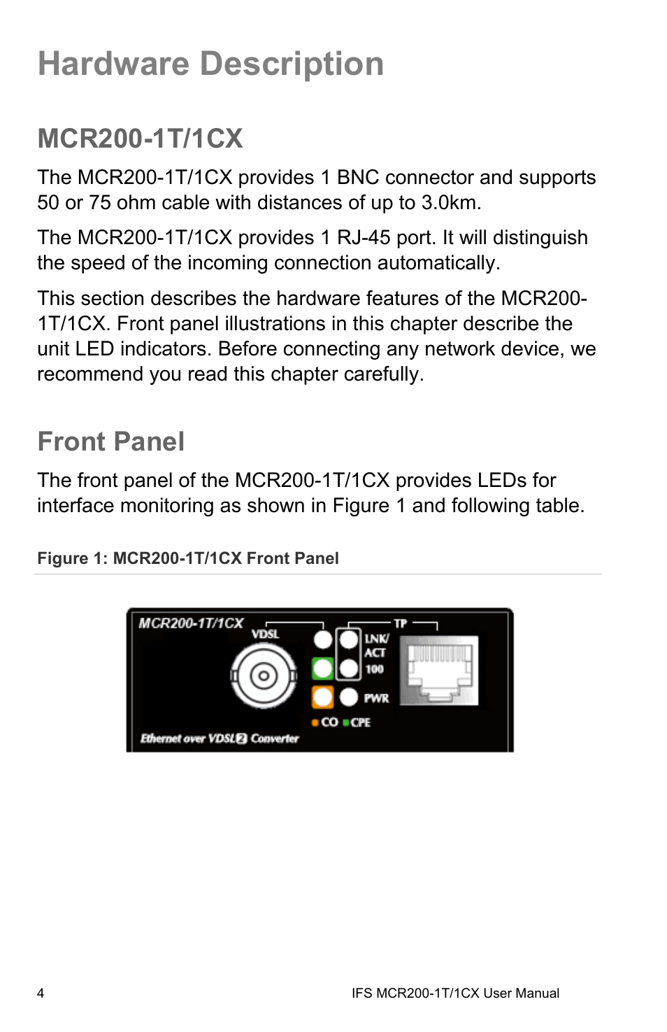 Hardware description, Mcr200-1t/1cx, Front panel | Re description 4, Mcr200-1t/1cx 4 | Interlogix MCR200-1T/1CX User Manual | Page 10 / 25