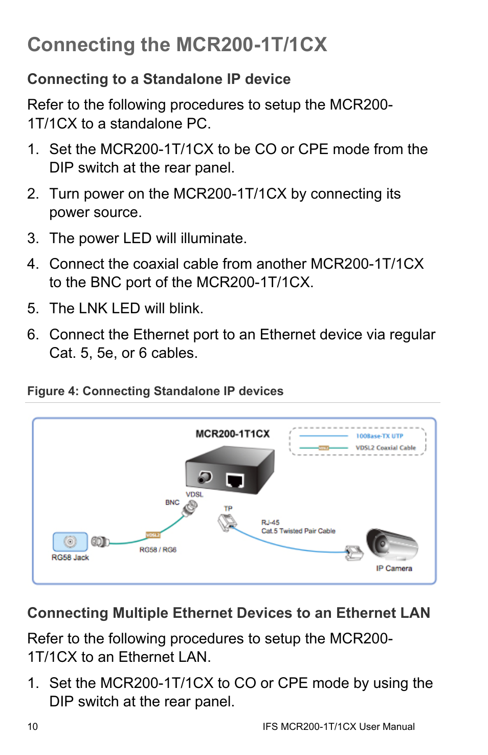 Connecting the mcr200-1t/1cx, Connecting to a standalone ip device, Connecting the mcr200-1t/1cx 10 | Interlogix MCR200-1T/1CX User Manual | Page 16 / 25