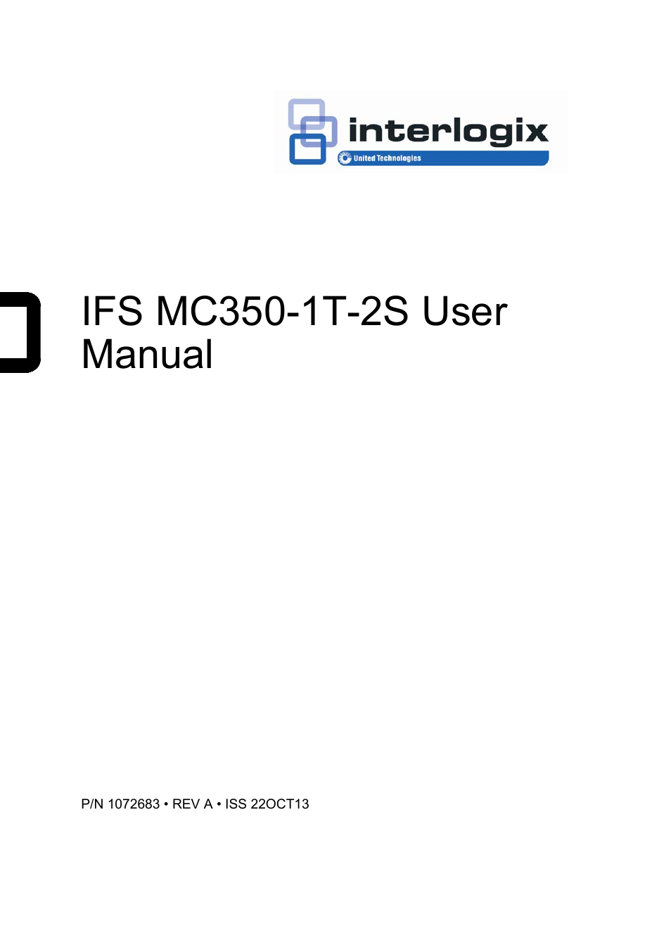 Interlogix MC350-1T-2S User Manual | 29 pages