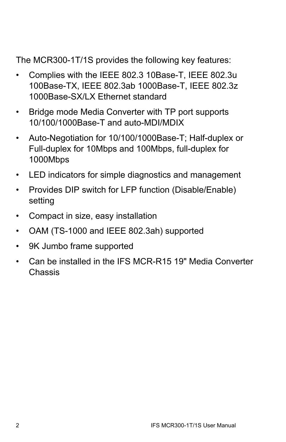 Product features | Interlogix MCR300-1T/1S User Manual | Page 8 / 20