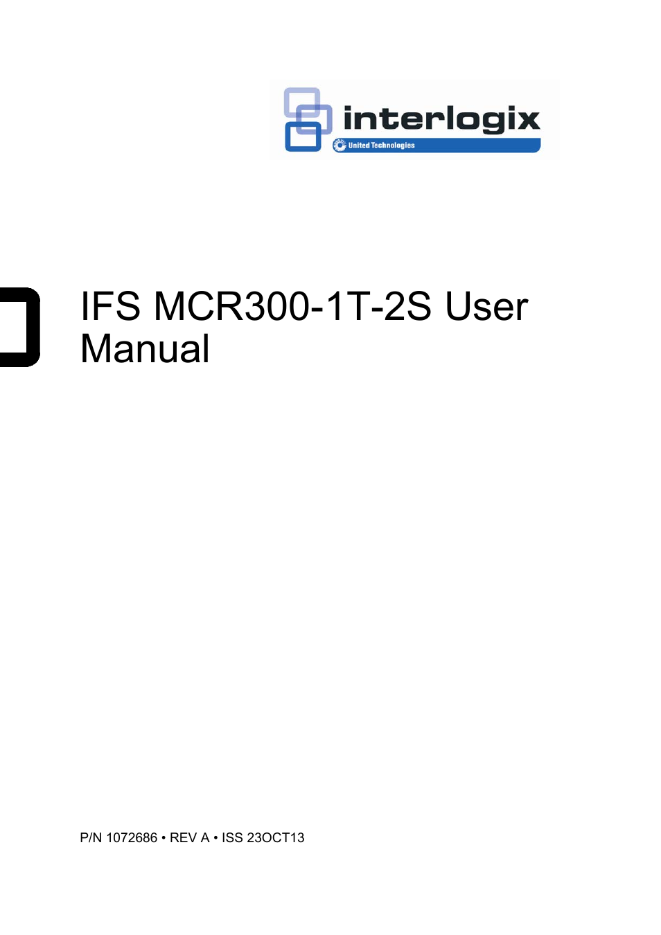 Interlogix MCR300-1T-2S User Manual | 17 pages