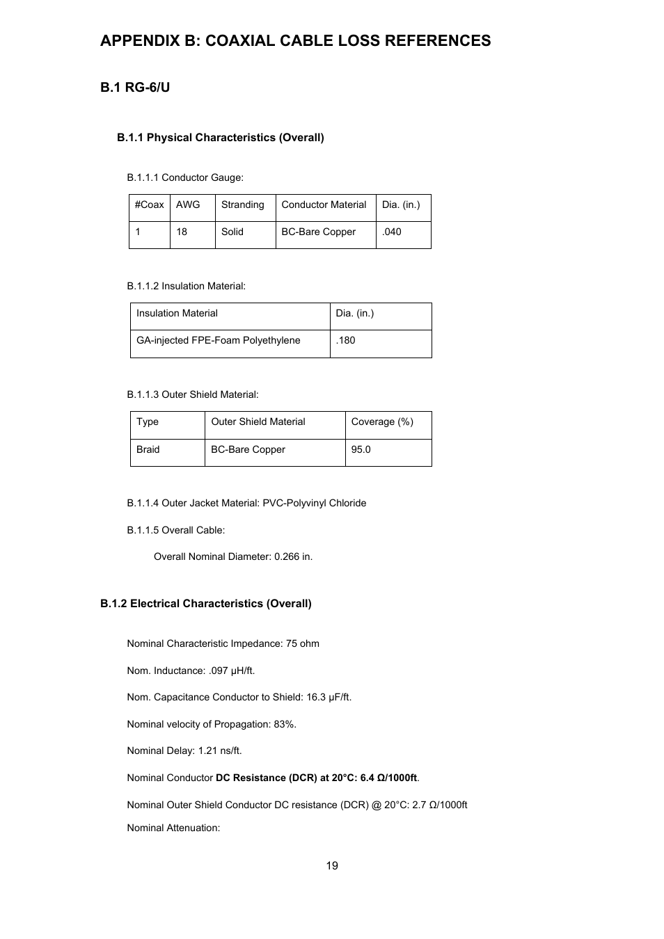 Appendix b: coaxial cable loss references, Rg-6/u, B.1.1 physical characteristics (overall) | B.1.2 electrical characteristics (overall), B.1 rg-6/u | Interlogix MC252-1P-1CX User Manual | Page 19 / 21