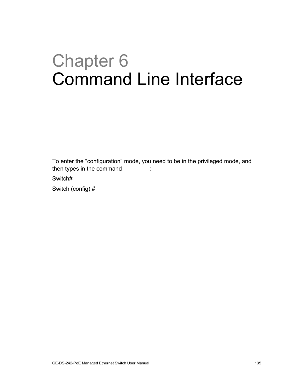 Operation notice 135, Chapter 6 command line interface | Interlogix GE-DS-242-PoE User Manual | Page 139 / 218