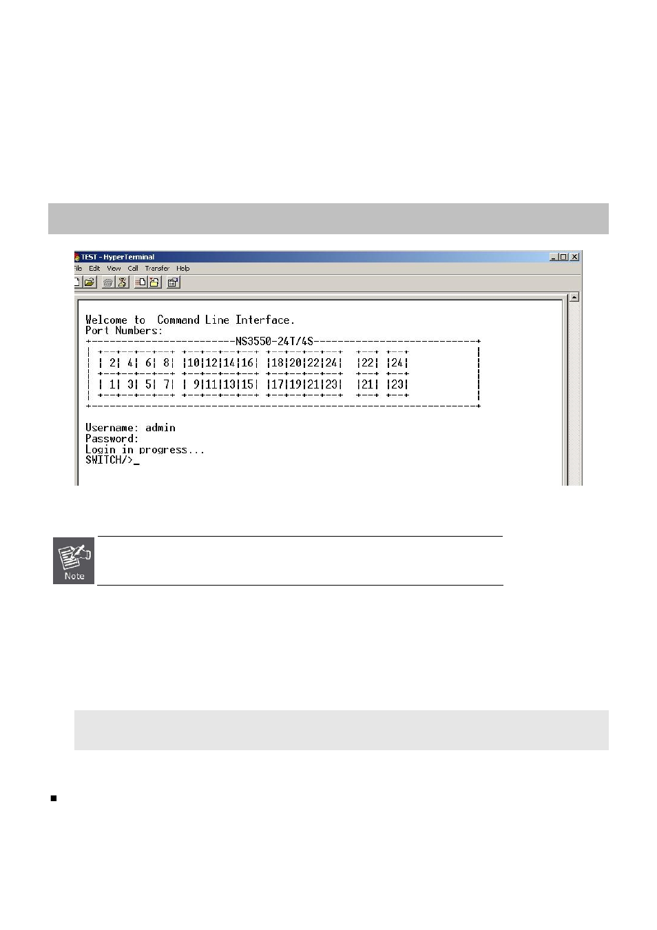 Logon to the console, Configure ip address | Interlogix NS3550-24T/4S User Manual | Page 7 / 13