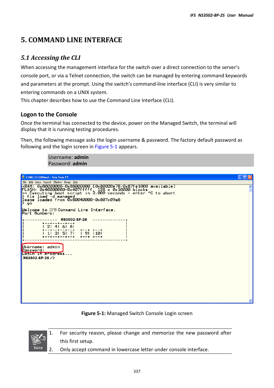 Command line interface, 1 accessing the cli, Logon to the console | Interlogix NS3502-8P-2S User Manual User Manual | Page 337 / 568