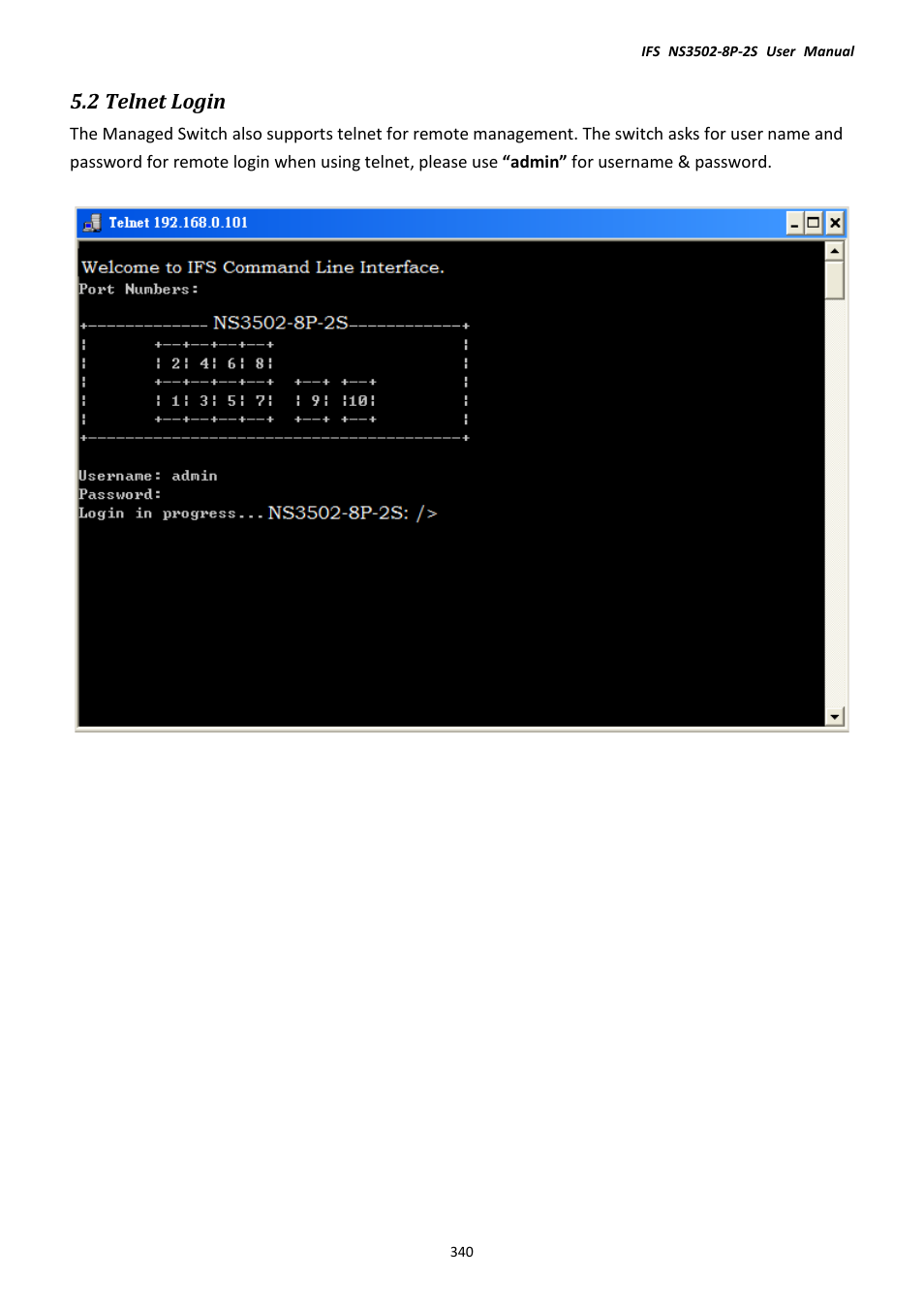 2 telnet login | Interlogix NS3502-8P-2S User Manual User Manual | Page 340 / 568