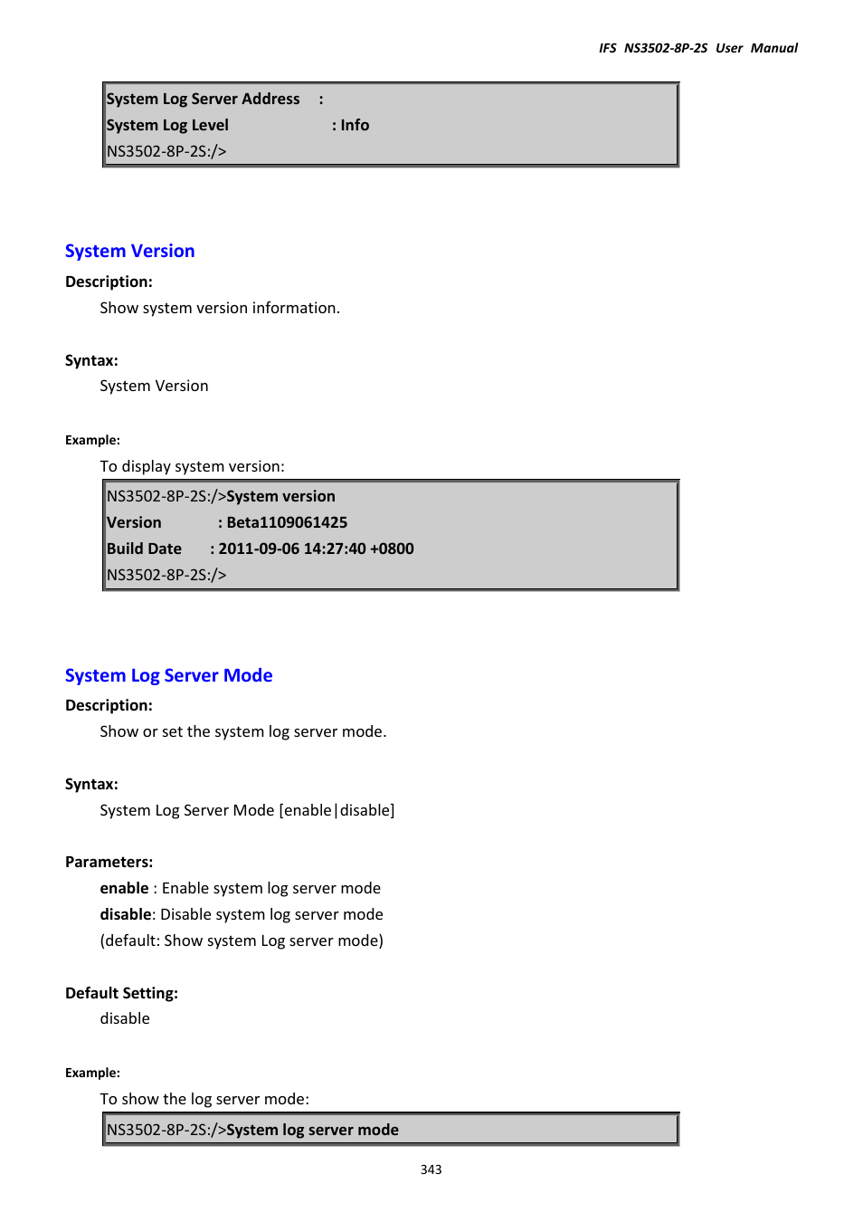System version, System log server mode, System version system log server mode | Interlogix NS3502-8P-2S User Manual User Manual | Page 343 / 568