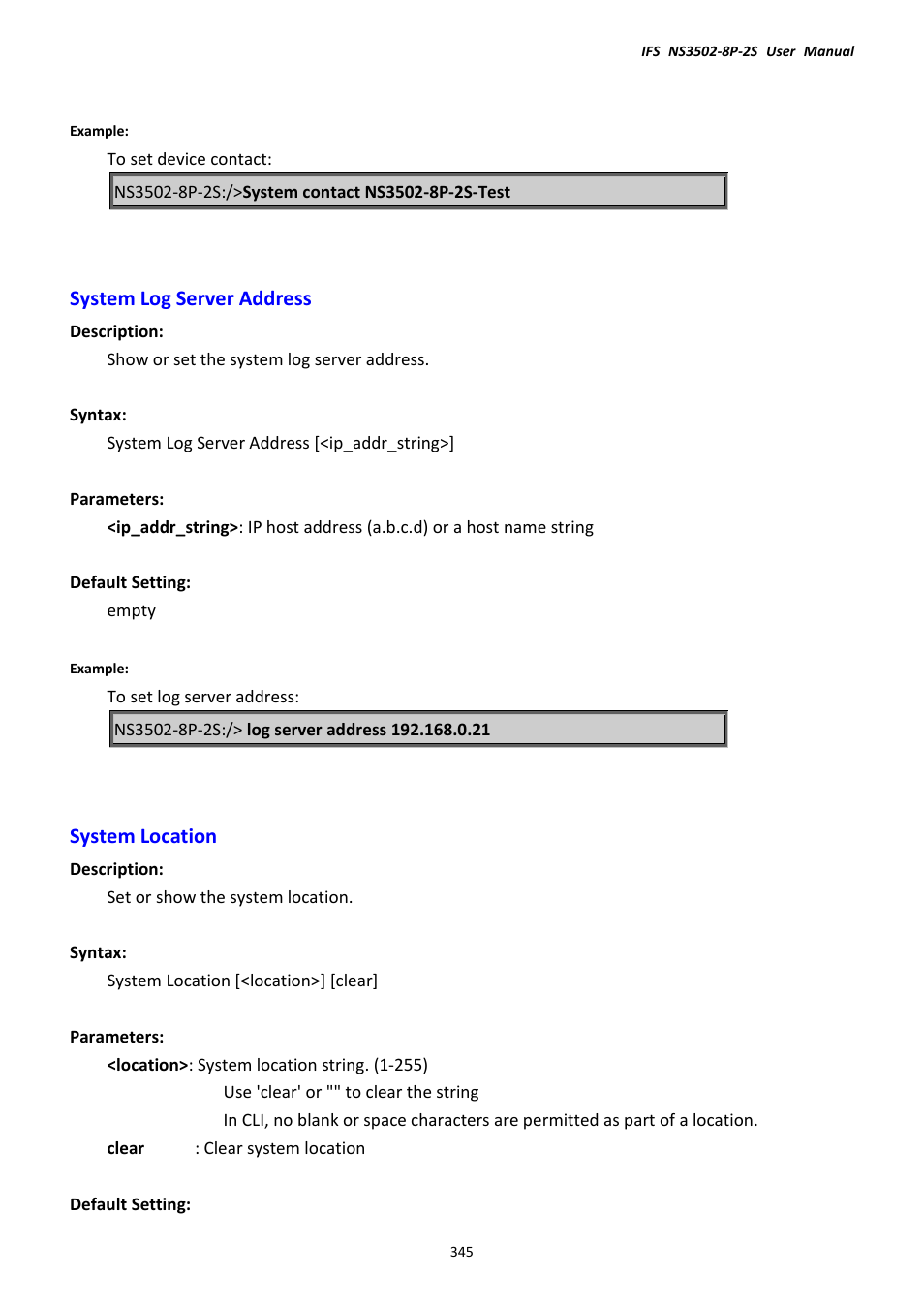 System log server address, System location, System log server address system location | Interlogix NS3502-8P-2S User Manual User Manual | Page 345 / 568