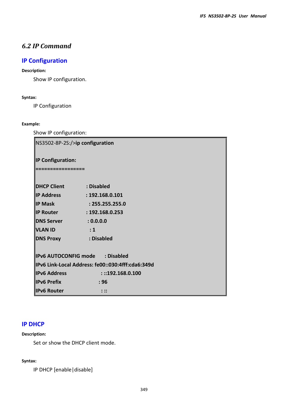 2 ip command, Ip configuration, Ip dhcp | Ip configuration ip dhcp, 2 ip command ip configuration | Interlogix NS3502-8P-2S User Manual User Manual | Page 349 / 568