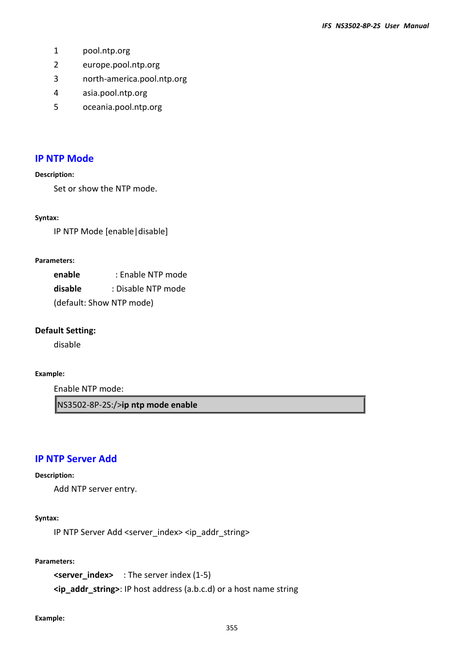 Ip ntp mode, Ip ntp server add, Ip ntp mode ip ntp server add | Interlogix NS3502-8P-2S User Manual User Manual | Page 355 / 568