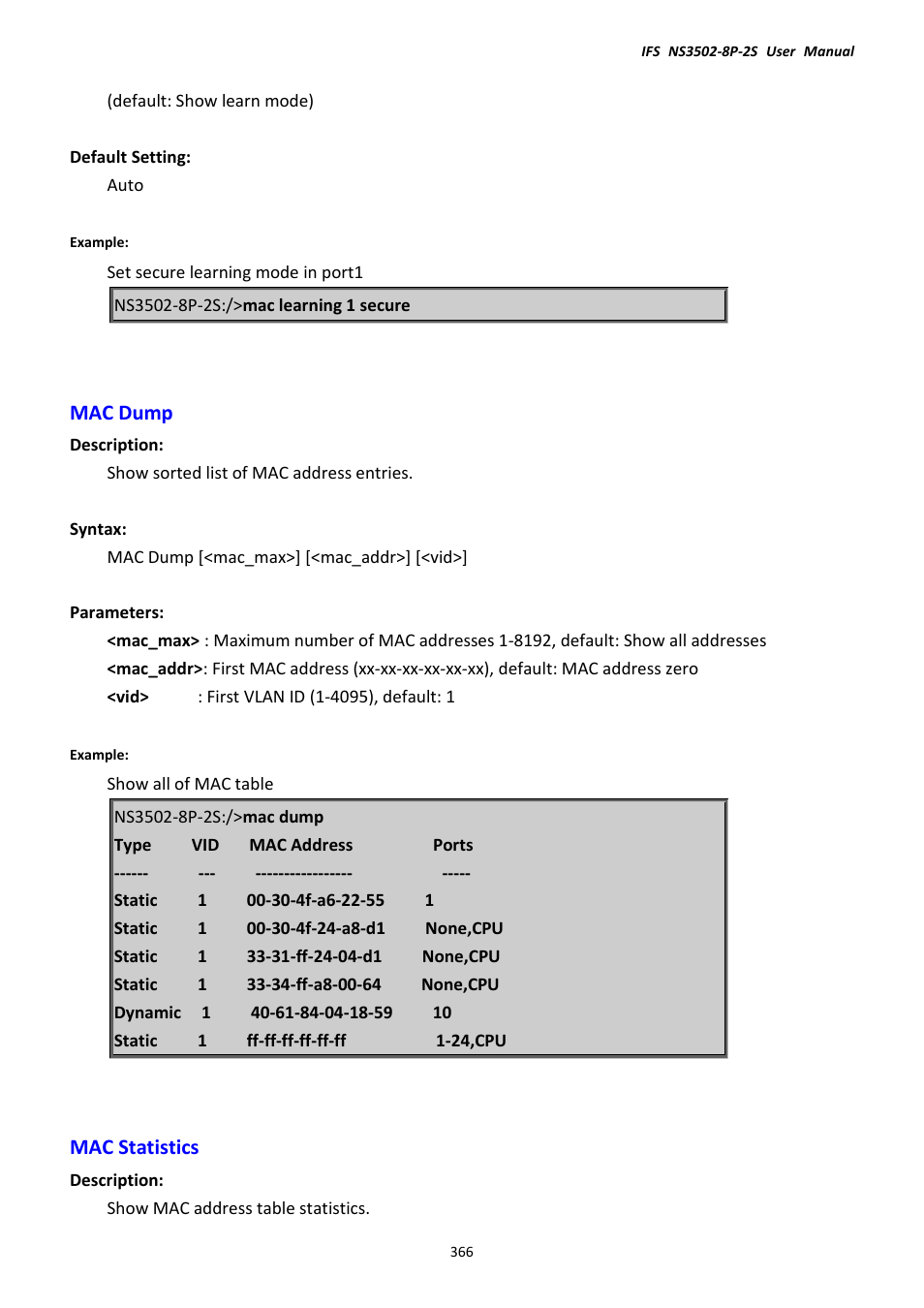 Mac dump, Mac statistics, Mac dump mac statistics | Interlogix NS3502-8P-2S User Manual User Manual | Page 366 / 568