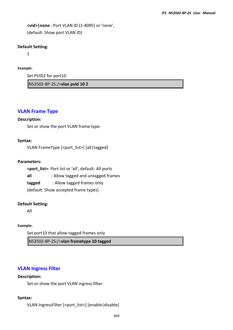 Vlan frame type, Vlan ingress filter, Vlan frame type vlan ingress filter | Interlogix NS3502-8P-2S User Manual User Manual | Page 369 / 568