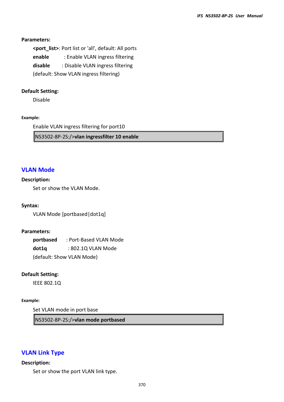 Vlan mode, Vlan link type, Vlan mode vlan link type | Interlogix NS3502-8P-2S User Manual User Manual | Page 370 / 568