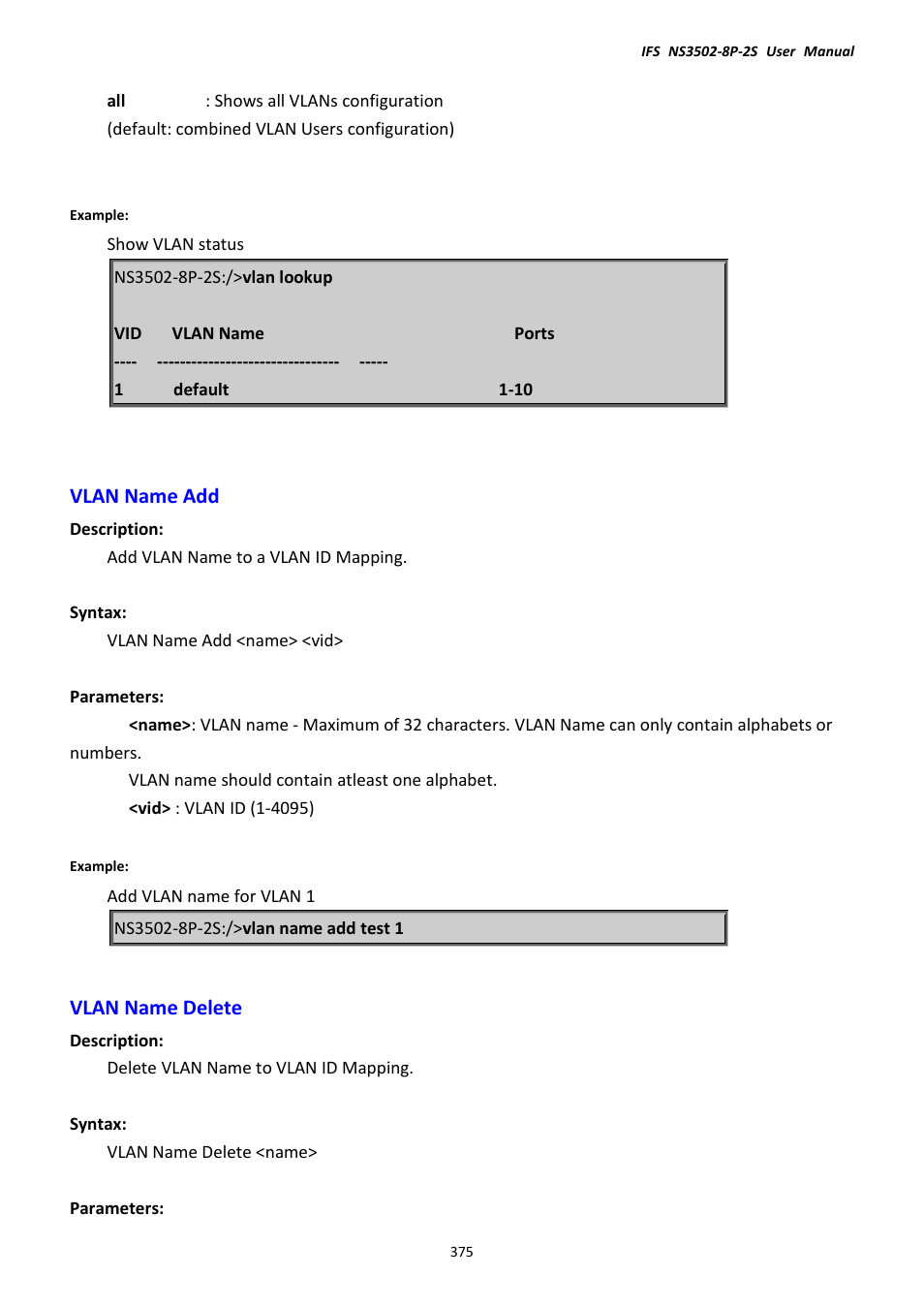 Vlan name add, Vlan name delete, Vlan name add vlan name delete | Interlogix NS3502-8P-2S User Manual User Manual | Page 375 / 568