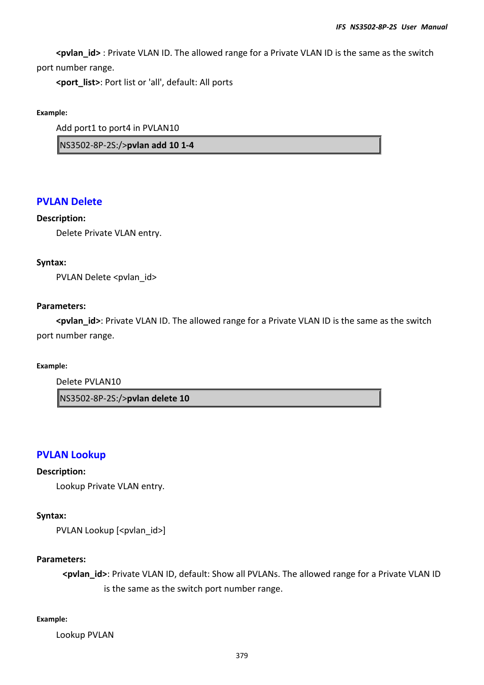 Pvlan delete, Pvlan lookup, Pvlan delete pvlan lookup | Interlogix NS3502-8P-2S User Manual User Manual | Page 379 / 568