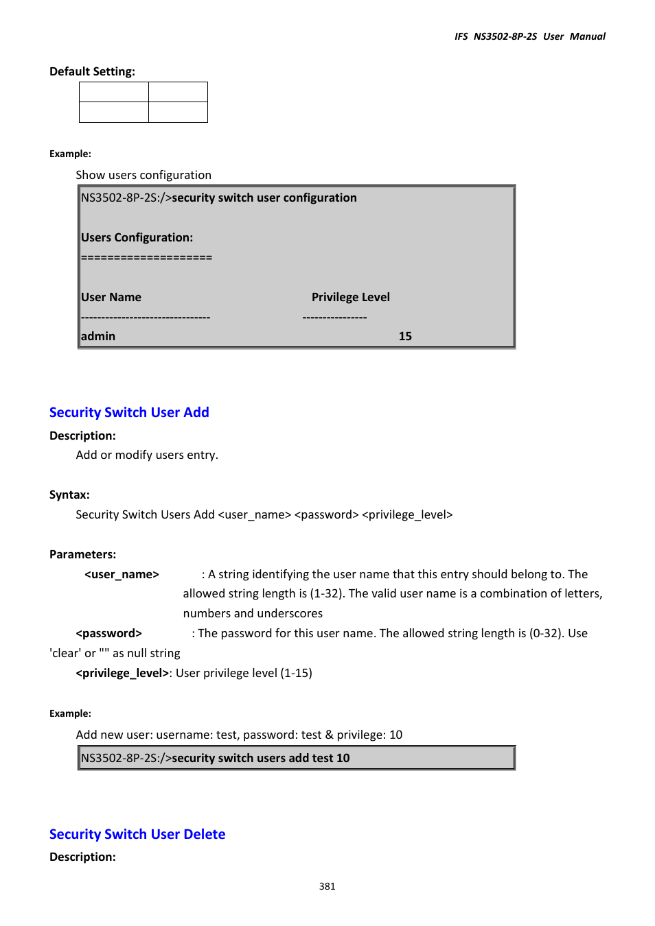 Security switch user add, Security switch user delete | Interlogix NS3502-8P-2S User Manual User Manual | Page 381 / 568