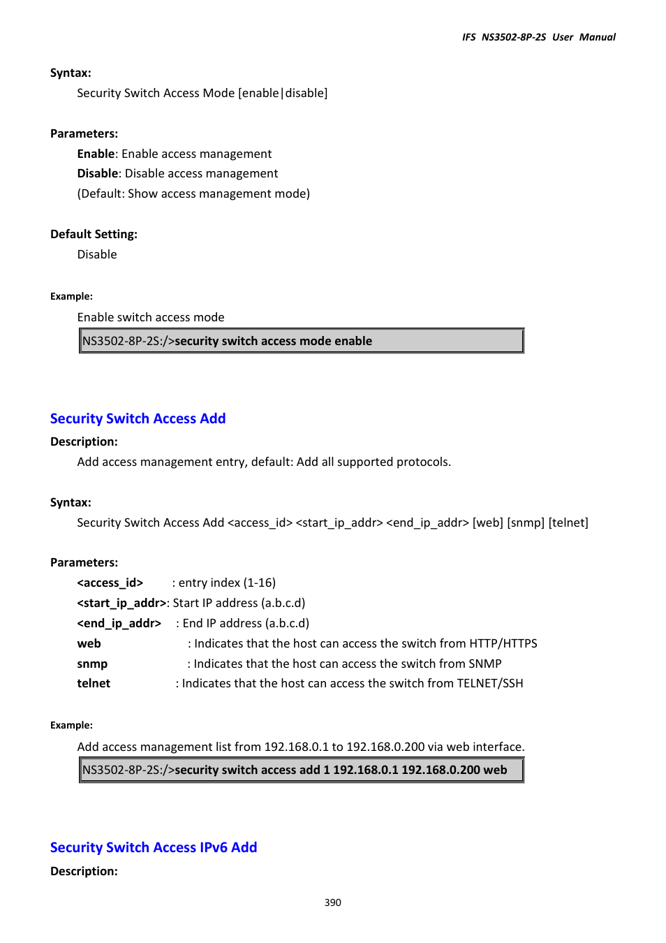 Security switch access add, Security switch access ipv6 add | Interlogix NS3502-8P-2S User Manual User Manual | Page 390 / 568