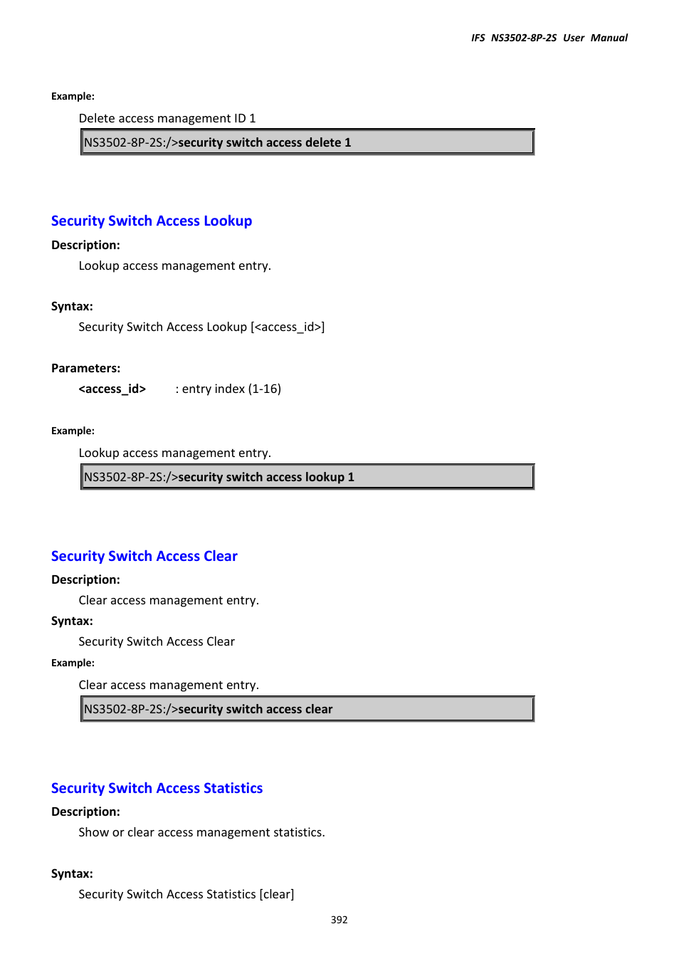 Security switch access lookup, Security switch access clear, Security switch access statistics | Interlogix NS3502-8P-2S User Manual User Manual | Page 392 / 568