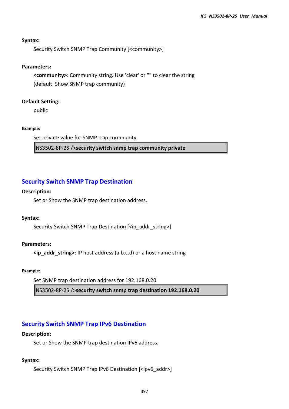 Security switch snmp trap destination, Security switch snmp trap ipv6 destination | Interlogix NS3502-8P-2S User Manual User Manual | Page 397 / 568