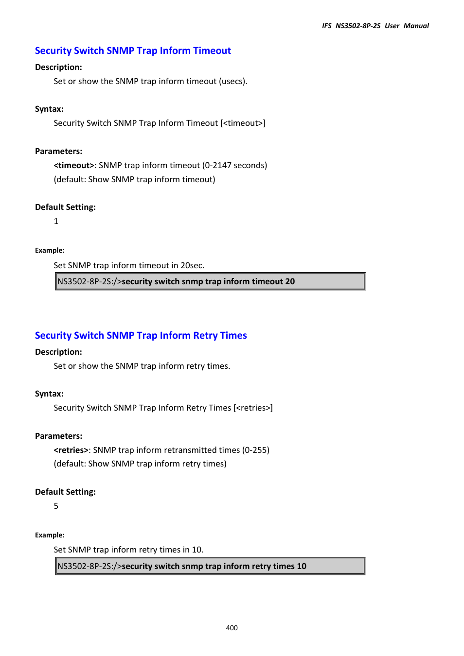 Security switch snmp trap inform timeout, Security switch snmp trap inform retry times | Interlogix NS3502-8P-2S User Manual User Manual | Page 400 / 568