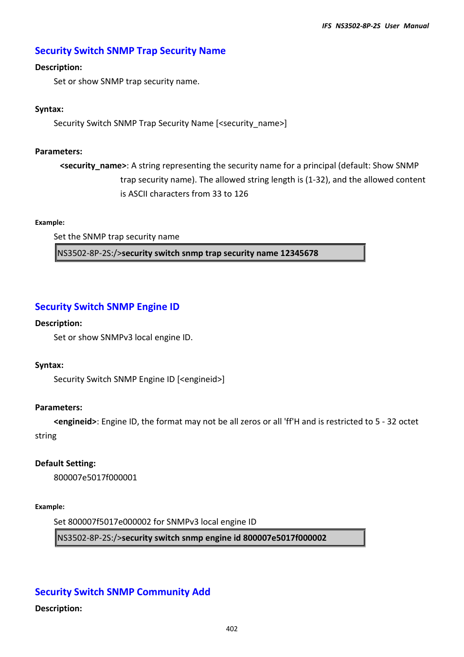 Security switch snmp trap security name, Security switch snmp engine id, Security switch snmp community add | Interlogix NS3502-8P-2S User Manual User Manual | Page 402 / 568