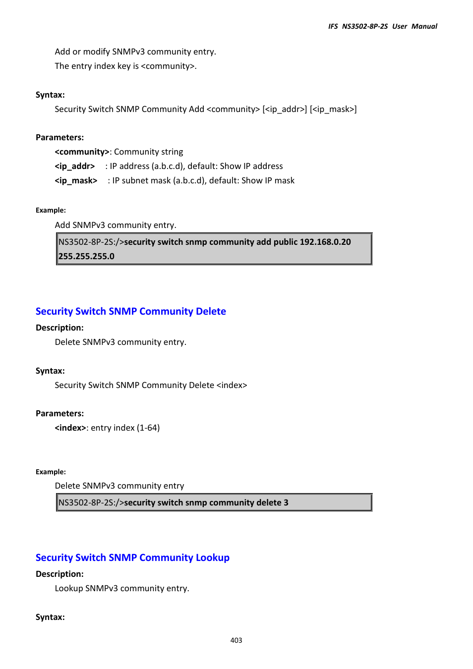 Security switch snmp community delete, Security switch snmp community lookup | Interlogix NS3502-8P-2S User Manual User Manual | Page 403 / 568